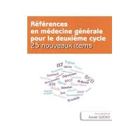 Références en médecine générale pour le deuxième cycle: 25 nouveaux items