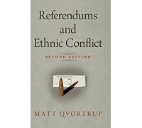 Referendums And Ethnic Conflict