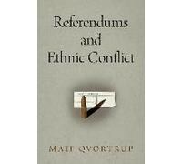 Referendums And Ethnic Conflict