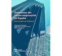 Referentes del futuro empresarial en España