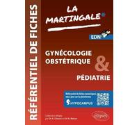 Référentiel De Fiches Gynécologie-Obstétrique & Pédiatrie - Volume 3