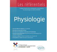 Référentiel de physiologie - Collectif - Ellipses - broché - Scolaire / Universitaire