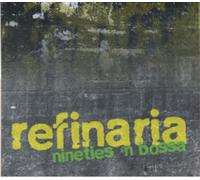 Refinaria - Nineties N Bossa [Import]