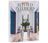 Refined Interiors: Timeless Homes for Modern Living