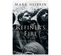 Refiner's Fire