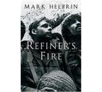 Refiner's Fire Mark Helprin (Auteur)
