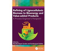 Refining of Lignocellulosic Biomass to Bioenergy and Value-added Products