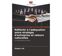Réfléchir à l'adéquation entre stratégie d'entreprise et valeurs culturelles: La méthode Novo Nordisk