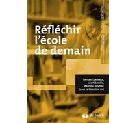Réfléchir l'école de demain