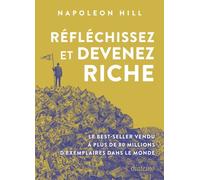 Réfléchissez et devenez riche - Napoléon Hill - Diateino Eds - broché - Guide