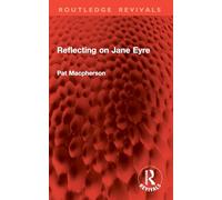 Reflecting on Jane Eyre