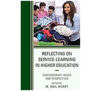 Reflecting On Service-Learning In Higher Education