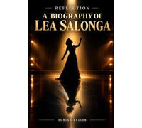 REFLECTION: A Biography of Lea Salonga