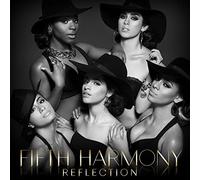 Reflection by Fifth Harmony (2015-11-20)