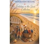 Reflection Health TM Essentials: Footsteps in the Sand