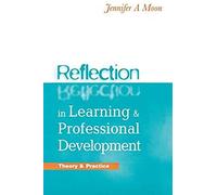 Reflection In Learning And Professional Development