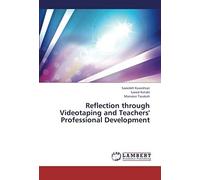 Reflection Through Videotaping And Teachers' Professional Development