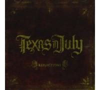 Texas in July - Reflections