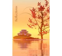 Reflections: A 6x9 Contemplative Journal for Inner Energy and Illumination
