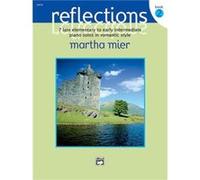 Reflections Book 2 by By composer Martha Mier