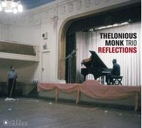 Reflections by Thelonious Monk Trio [CD] NEUF