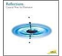Reflections: Classical Music For Me