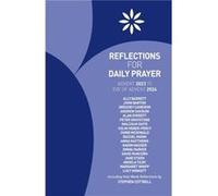 Reflections for Daily Prayer Advent 2023 to Christ the King 2024 by Rachel Mann Rachel Mann (Auteur)