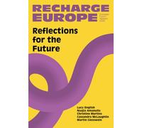 Reflections for the Future: Recharge Europe: European Forum Alpbach