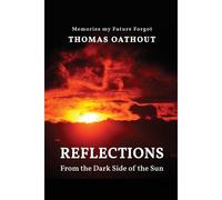 Reflections From The Dark Side Of The Sun