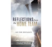 Reflections From The Home Team