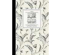 Reflections In Ink: A Guided LDS Study Journal & Book of Mormon Scripture Coloring Book - 28: 6"x9" | Enhance Notes, Inspirations, and Spiritual ... Delighteth in the Scriptures' (2 Nephi 4:15)