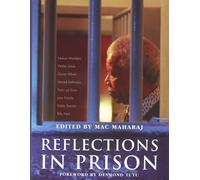 Reflections in Prison: Voices from the South African Liberation Struggle