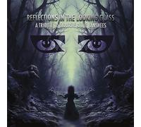 Various Artists – Reflections in the Looking Glass: A Tribute to Siouxsie – Vinyle vert