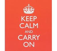Reflections - Keep Calm & Carry on