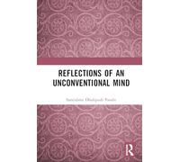Reflections of an Unconventional Mind – Routledge