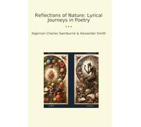 Reflections of Nature: Lyrical Journeys in Poetry