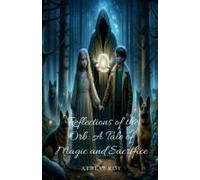 Reflections Of The Orb