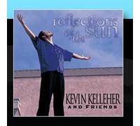 Reflections of the Sun by Kevin Kelleher and Friends (2010-12-30?