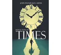 REFLECTIONS OF TIME