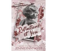 Reflections of You: an enemies to lovers, second chance, small town romance
