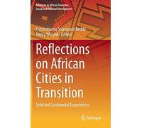 Reflections On African Cities In Transition