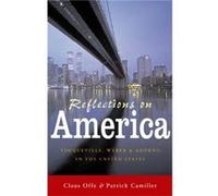 Reflections on America by Offe & Claus Humboldt University & Berlin Claus Tocqueville (Auteur)