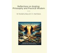 Reflections on Angling: Philosophy and Practical Wisdom