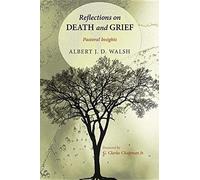 Reflections On Death And Grief