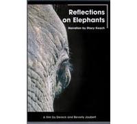reflections on elephants dvd narration by stacy keach