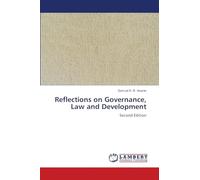 Reflections on Governance, Law and Development