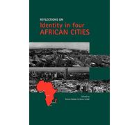 Reflections on Identity in Four African Cities