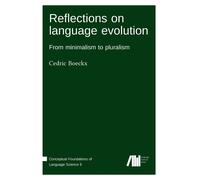 Reflections On Language Evolution