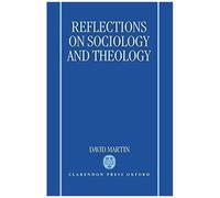 Reflections On Sociology And Theology