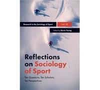 Reflections On Sociology Of Sport Kevin Young, (Auteur)